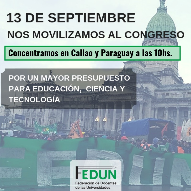 13/09: SESIÓN ESPECIAL EN EL CONGRESO Y MARCHA EN DEFENSA DE LA EDUCACIÓN PÚBLICA