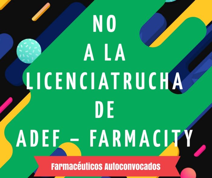 No a la licenciatrucha de ADEF - FARMACITY