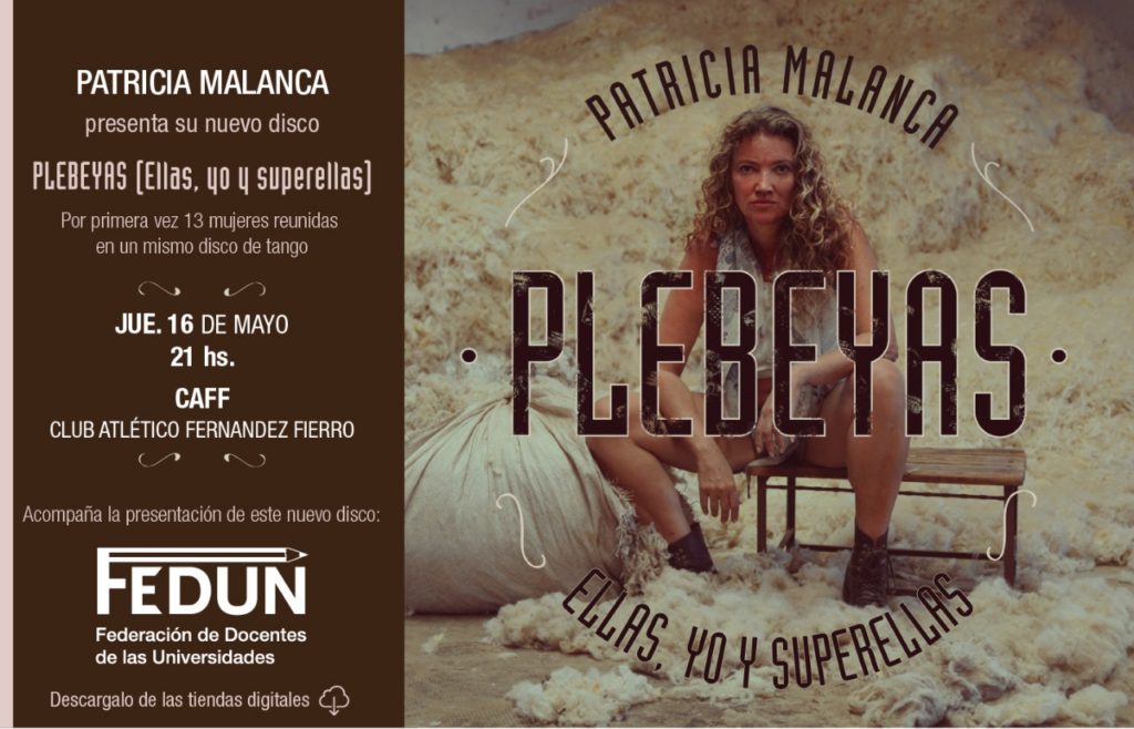 Apoyo a la cultural: Patricia Malanca presenta su nuevo disco "Plebeyas"