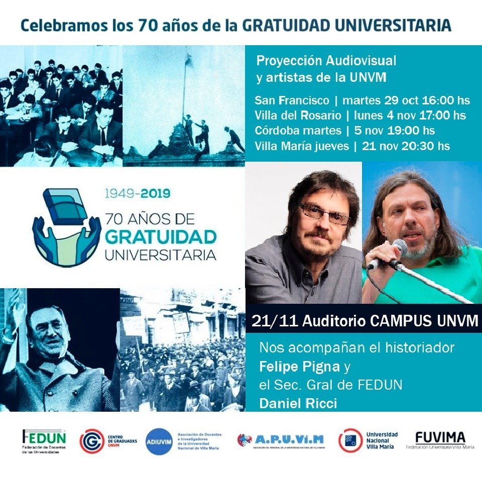 Felipe Pigna presenta “A 70 años de la Gratuidad Universitaria” en Villa María