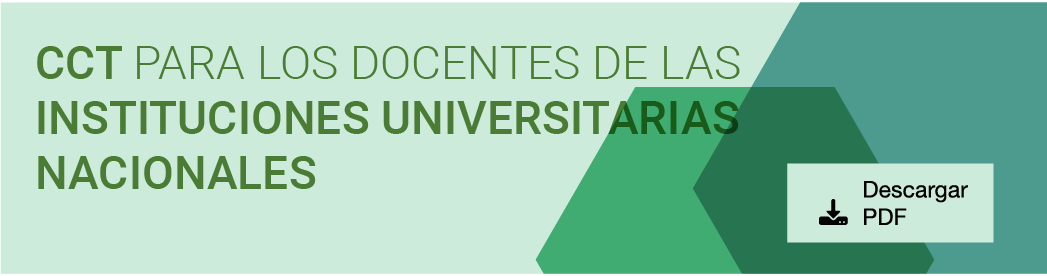 Convenio Colectivo para los docentes de las Instituciones Universitarias Nacionales